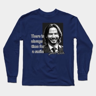 Smile advice from John Wick Long Sleeve T-Shirt